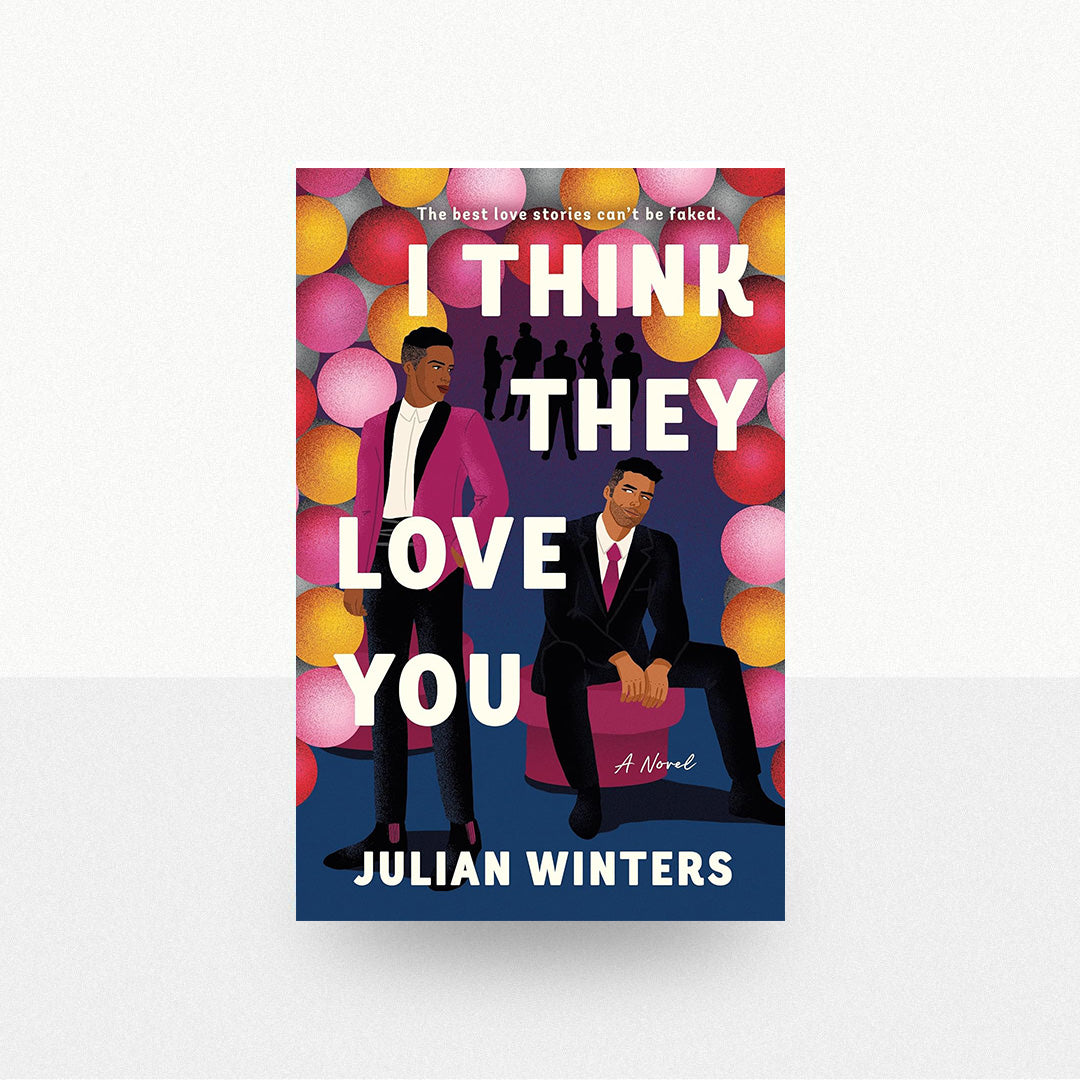 Winters, Julian - I Think They Love You