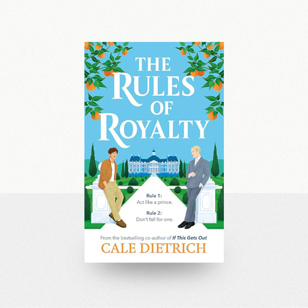 Dietrich, Cale - The Rules of Royalty