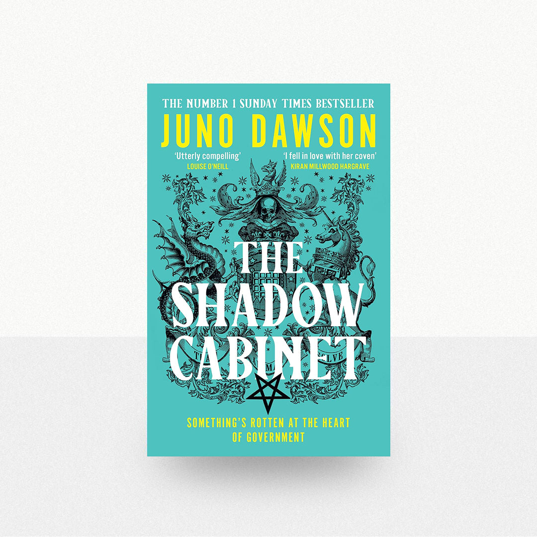 Dawson, Juno - The Shadow Cabinet