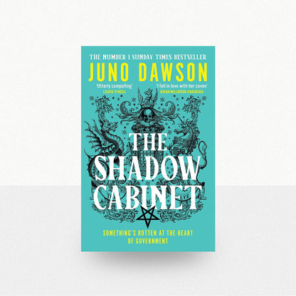 Dawson, Juno - The Shadow Cabinet