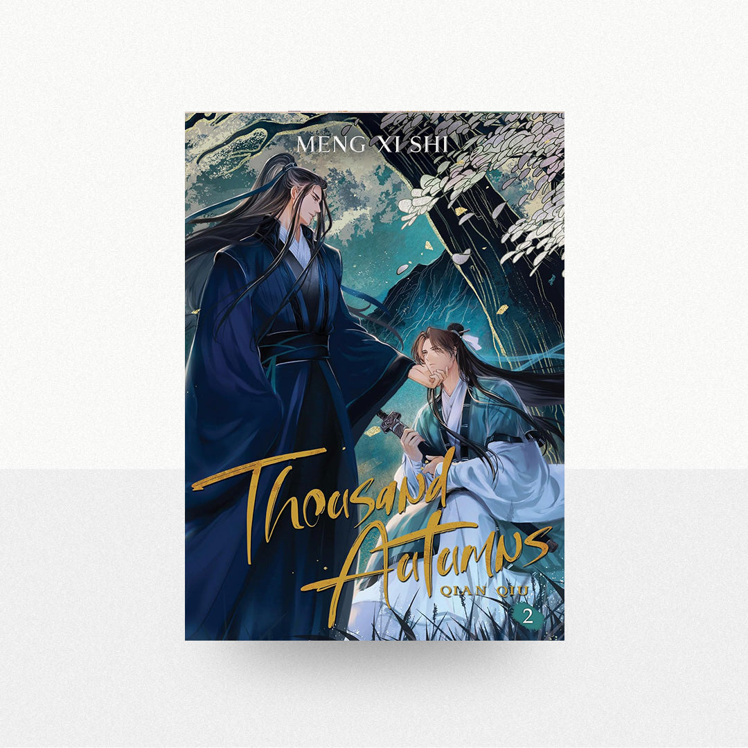 Shi, Meng Xi - Thousand Autumns: Qian Qiu (Novel) Volume 2