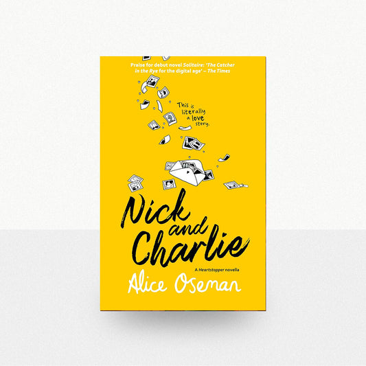 Oseman, Alice - Nick and Charlie