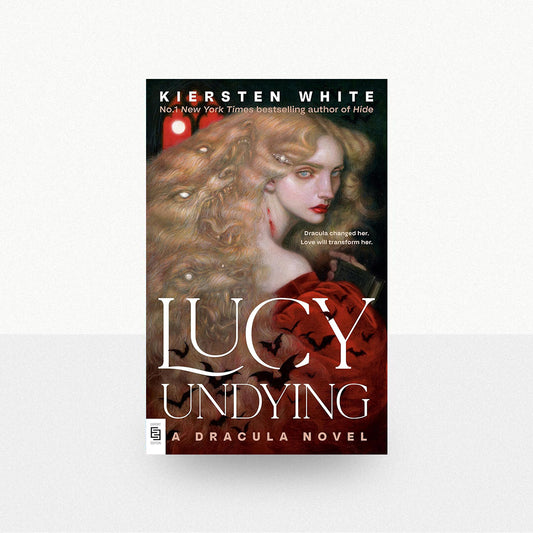 White, Kiersten - Lucy Undying: A Dracula Novel