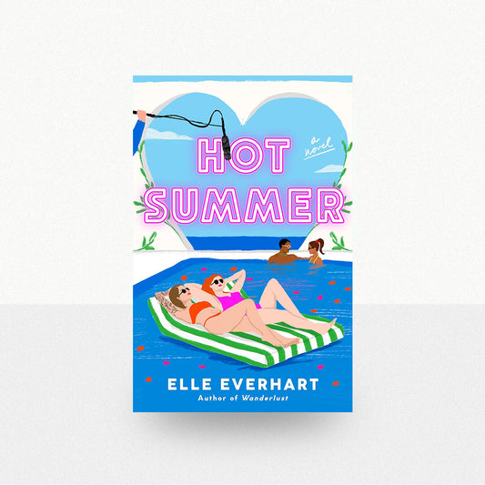 Everhart, Elle - Hot Summer