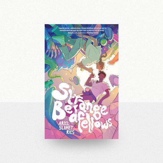 Ries, Ariel Slamet - Strange Bedfellows