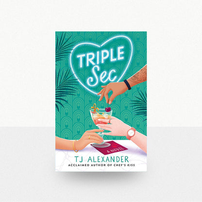 Alexander, TJ - Triple Sec