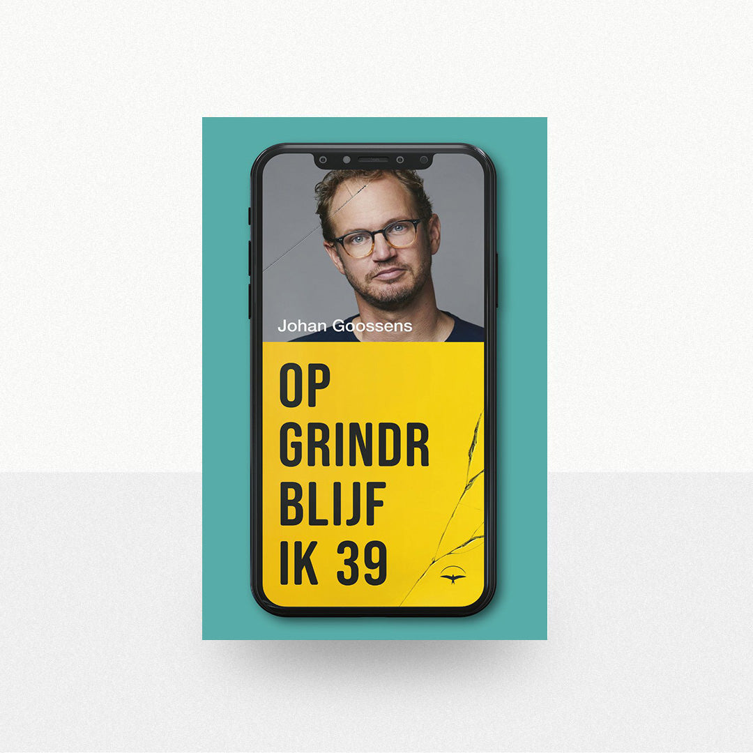 Goossens, Johan - Op Grindr blijf ik 39