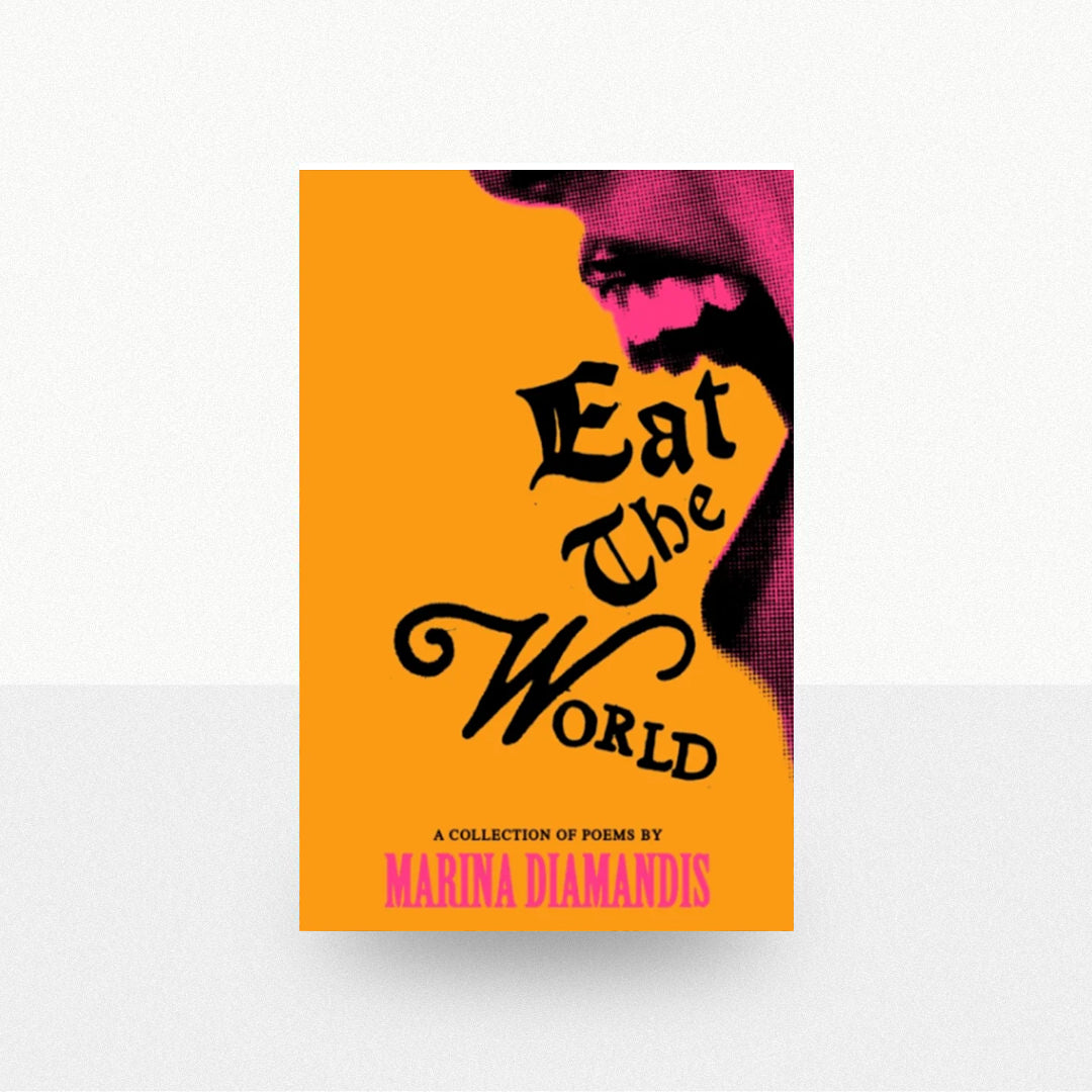 Diamandis, Marina - Eat the World