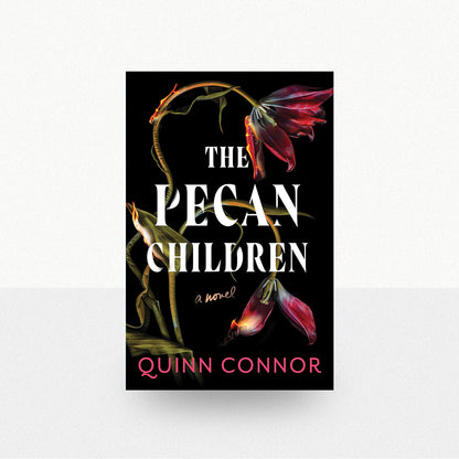 Connor, Quinn - The Pecan Children