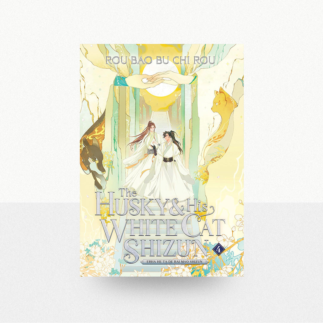 Rou, Rou Bao Bu Chi - The Husky and His White Cat Shizun: Erha He Ta De Bai Mao Shizun (Novel) Volume 4