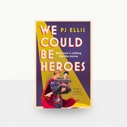 Ellis, Philip - We Could Be Heroes