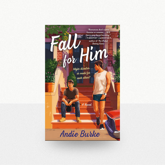 Burke, Andie - Fall for Him