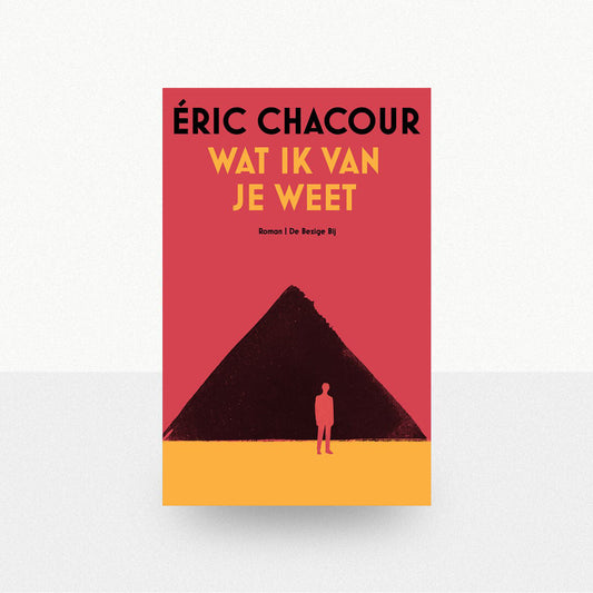 Chacour, Éric - Wat ik van je weet