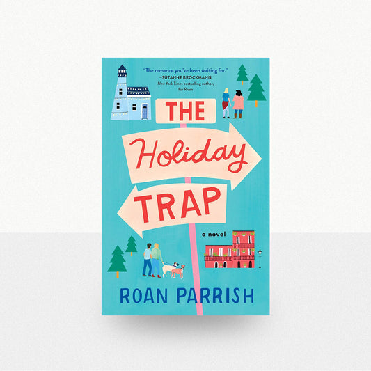 Parrish, Roan - The Holiday Trap