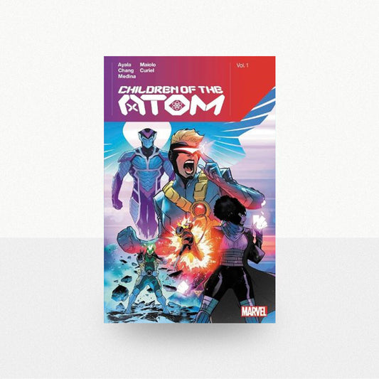 Ayala, Vita - Children of the Atom Volume 1