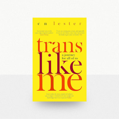 Lester, C.N. - Trans Like Me