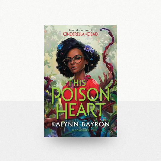 Bayron, Kalynn - This Poison Heart