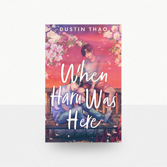 Thao, Dustin - When Haru Was Here