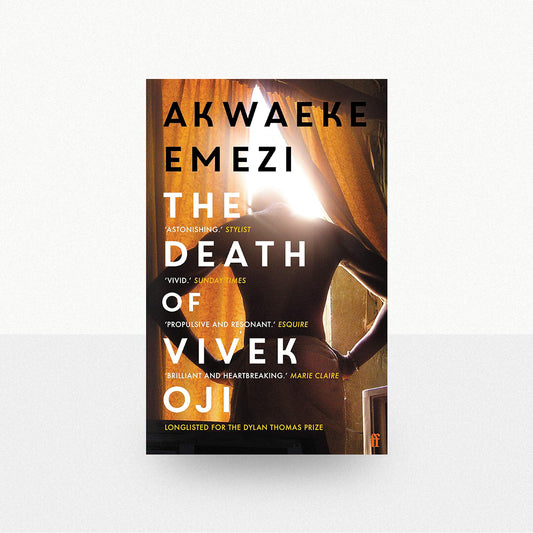 Emezi, Akwaeke - The Death of Vivek Oji