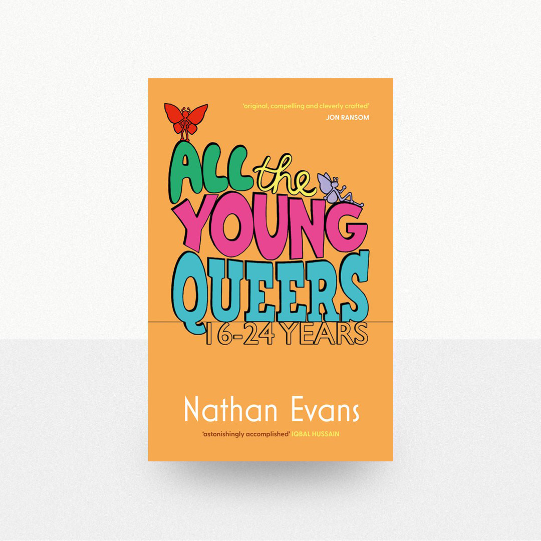 Evans, Nathan - All the Young Queers