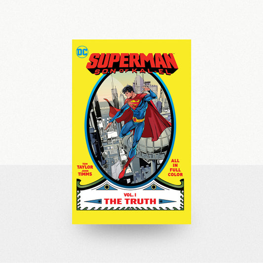 Taylor, Tom - Superman: Son of Kal-El Volume 1: The Truth