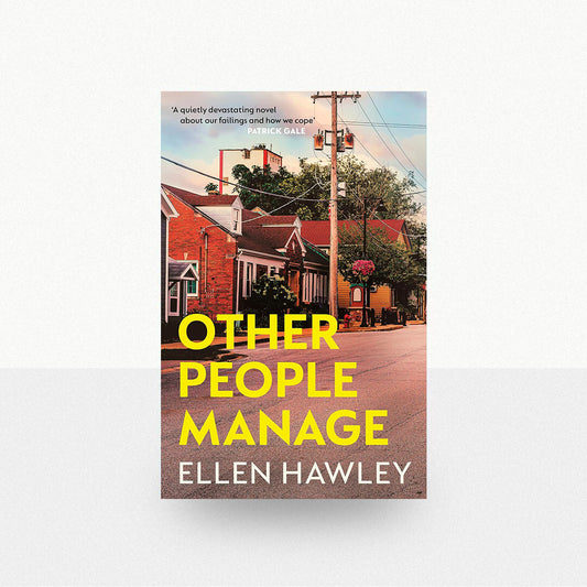 Hawley, Ellen - Other People Manage