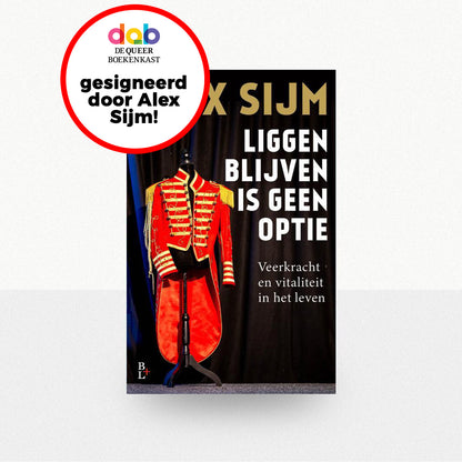 Sijm, Alex - Liggen blijven is geen optie