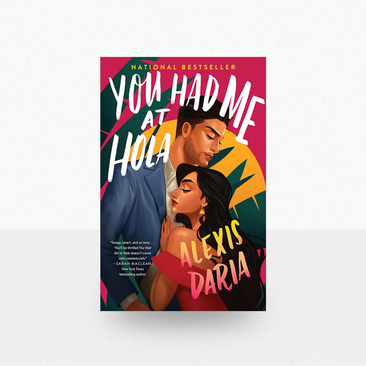 Daria, Alexis - You Had Me at Hola