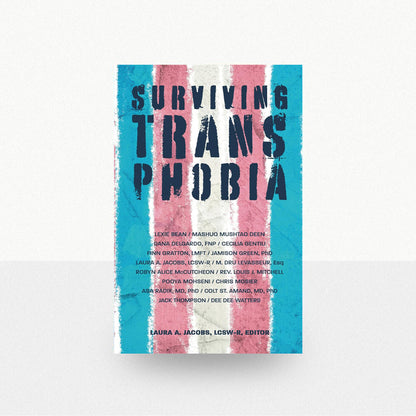 Jacobs, Laura A. - Surviving Transphobia