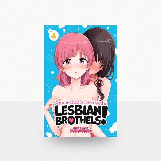 Itsuki, Kuro - Asumi-chan is Interested in Lesbian Brothels! Volume 4