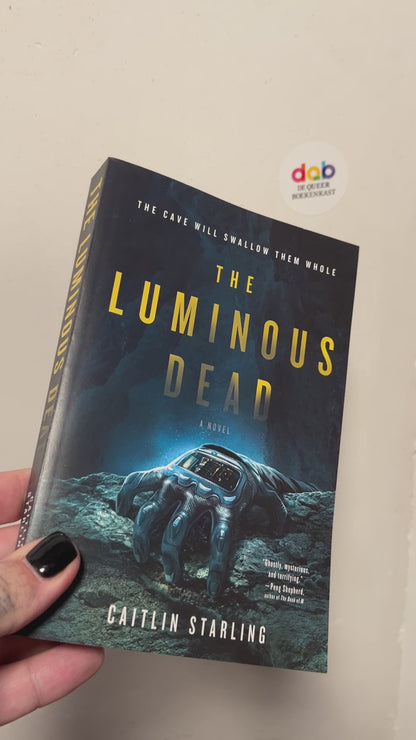 Starling, Caitlin - The Luminous Dead