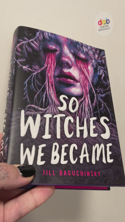 Baguchinsky, Jill - So Witches We Became