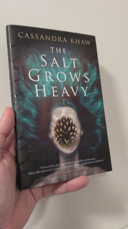 Khaw, Cassandra - The Salt Grows Heavy