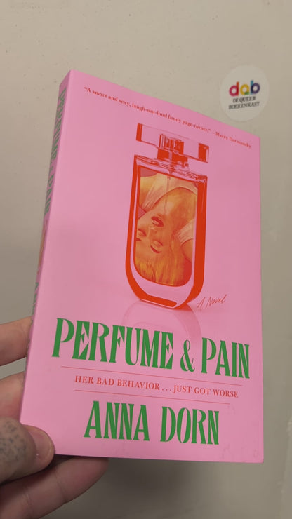 Dorn, Anna - Perfume & Pain