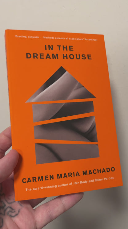 Machado, Carmen Maria - In the Dream House