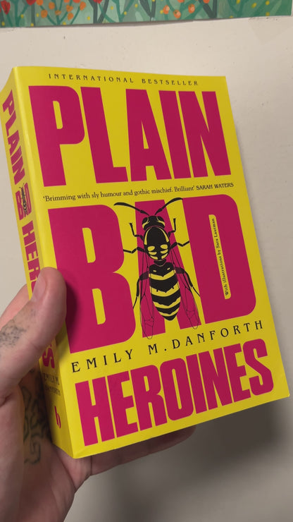 Danforth, Emily M. - Plain Bad Heroines