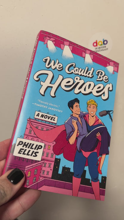 Ellis, Philip - We Could Be Heroes