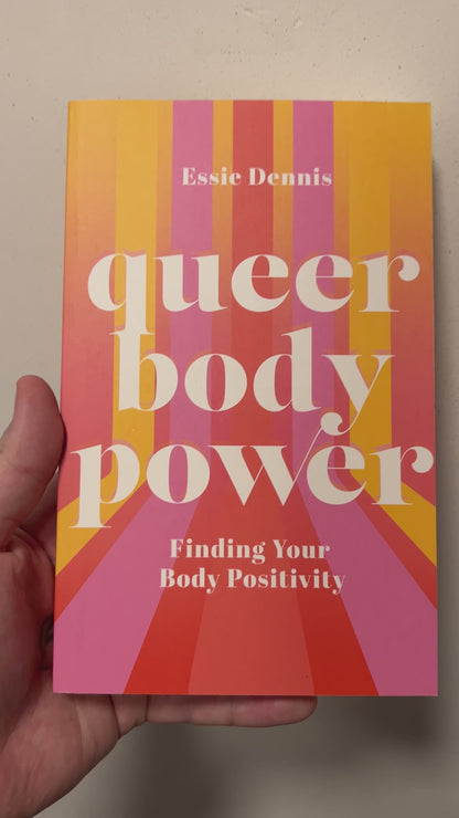 Dennis, Essie - Queer Body Power