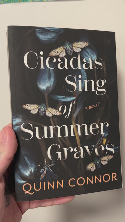 Connor, Quinn - Cicadas Sing of Summer Graves